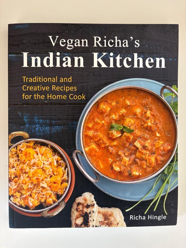 Vegan richas indian kitchen - traditional and creative recipes for the home