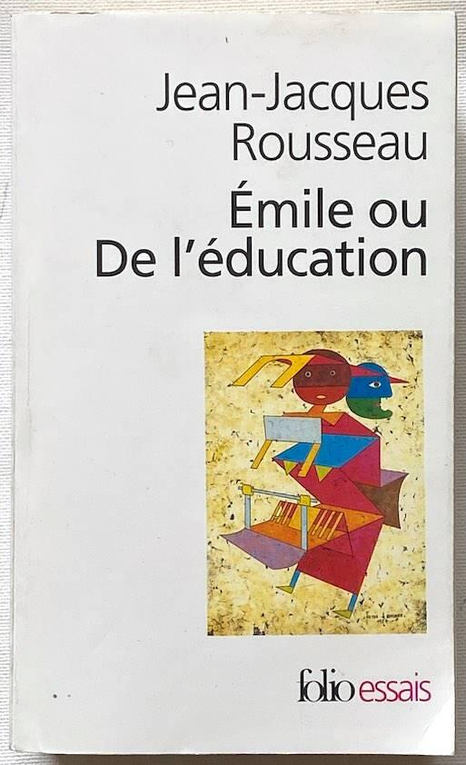 &Eacute;mile ou de l'&eacute;ducation