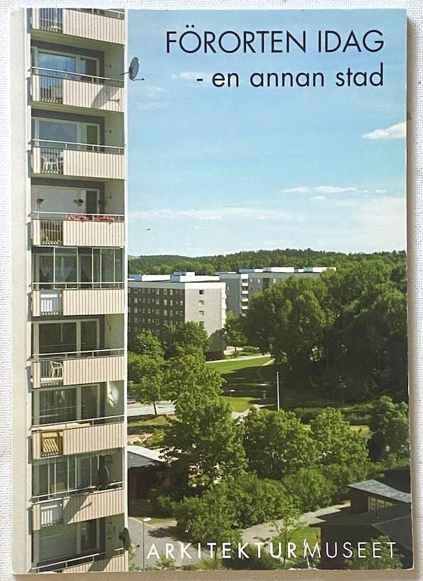 Förorten idag - en annan stad