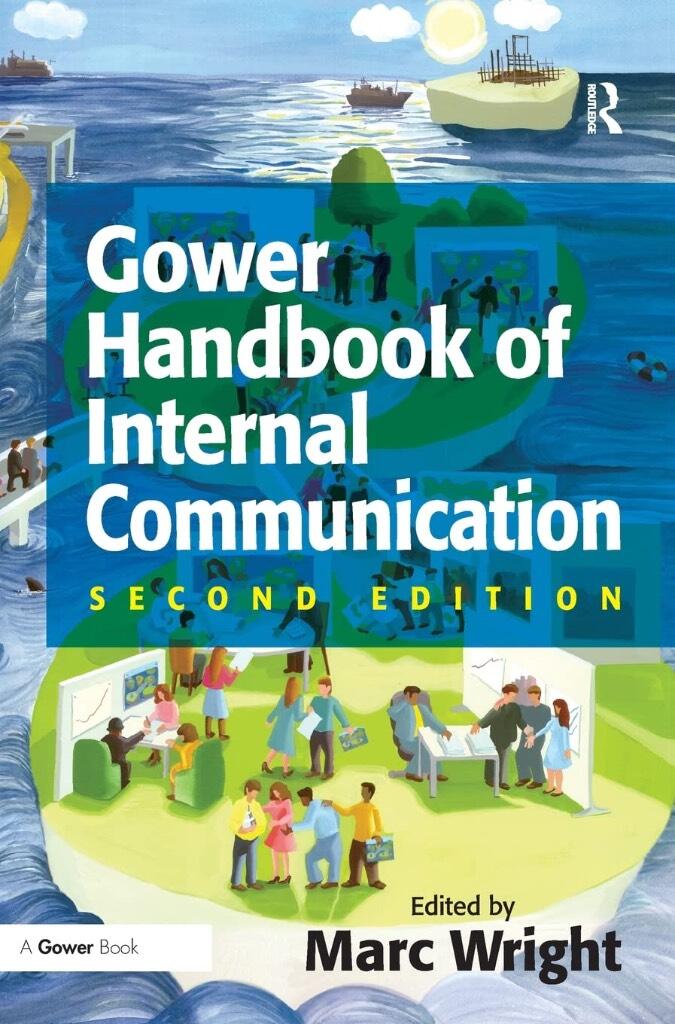 Gower handbook of internal communication