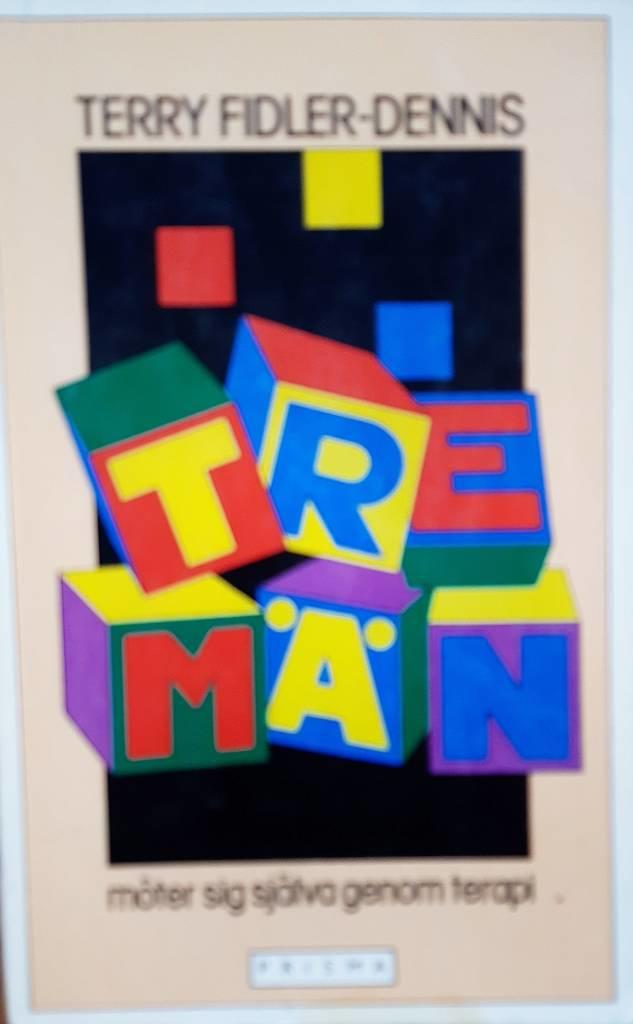 Tre m&auml;n m&ouml;ter sig sj&auml;lva genom terapi