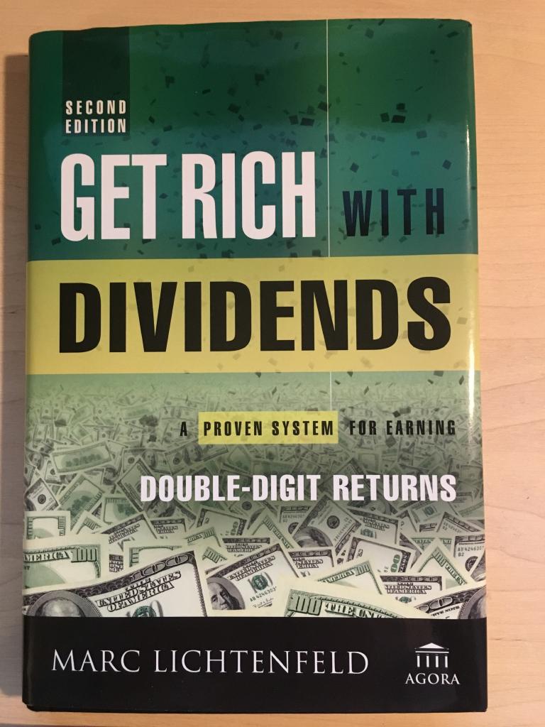 Get Rich with Dividends: A Proven System for Earning Double-Digit Returns,