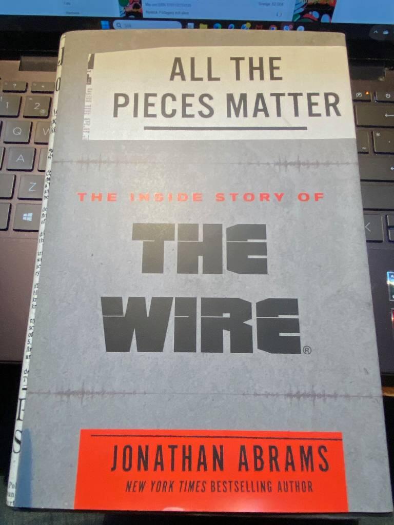 All the pieces matter - the inside story of The Wire