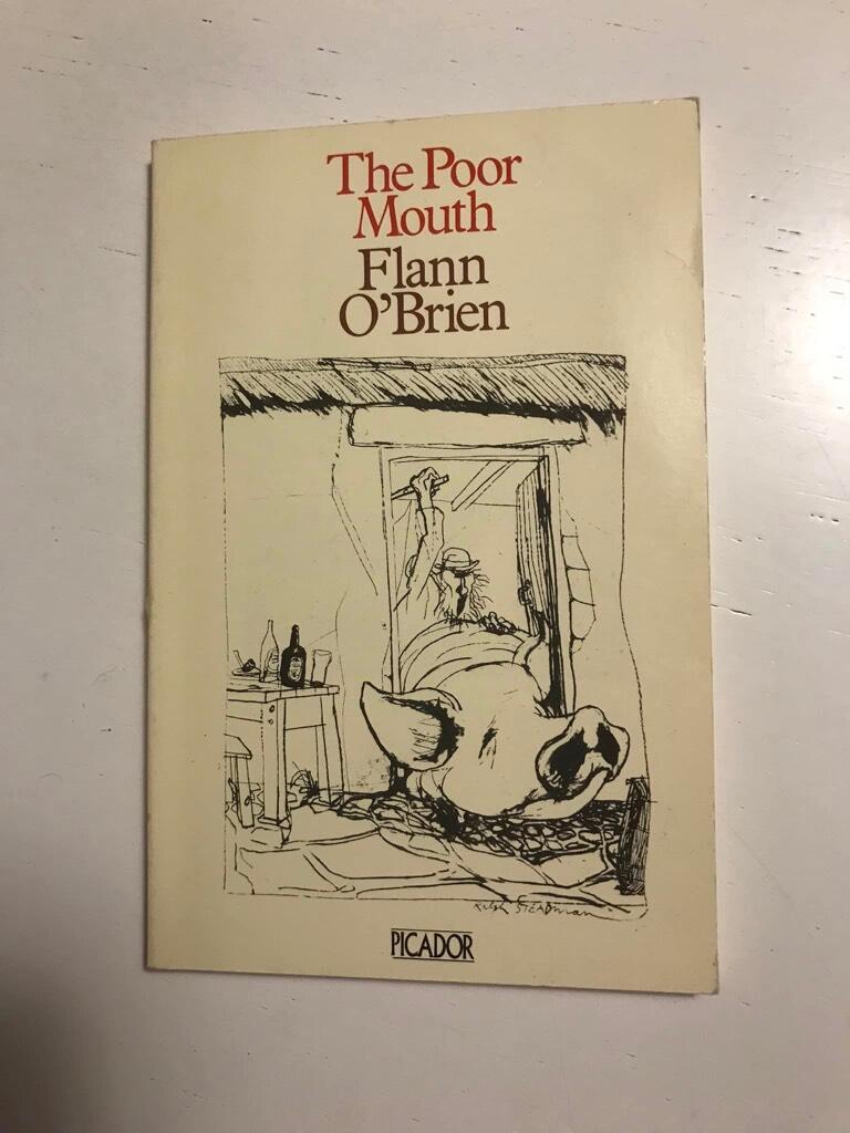 The poor mouth - a bad story about the hard life