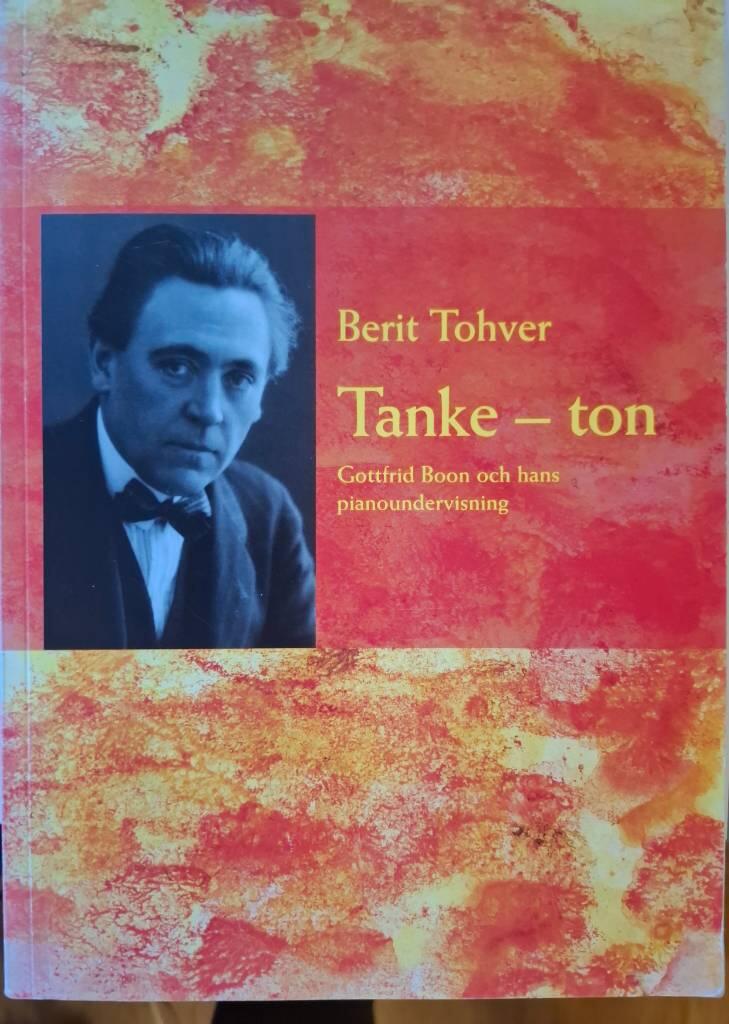 Tanke - ton : Gottfrid Boon och hans pianoundervisning