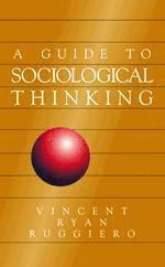guide to sociological thinking [Elektronisk resurs]
