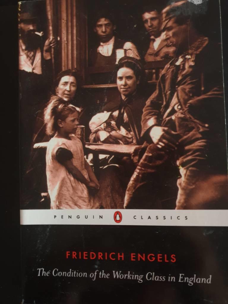 The condition of the working class in England