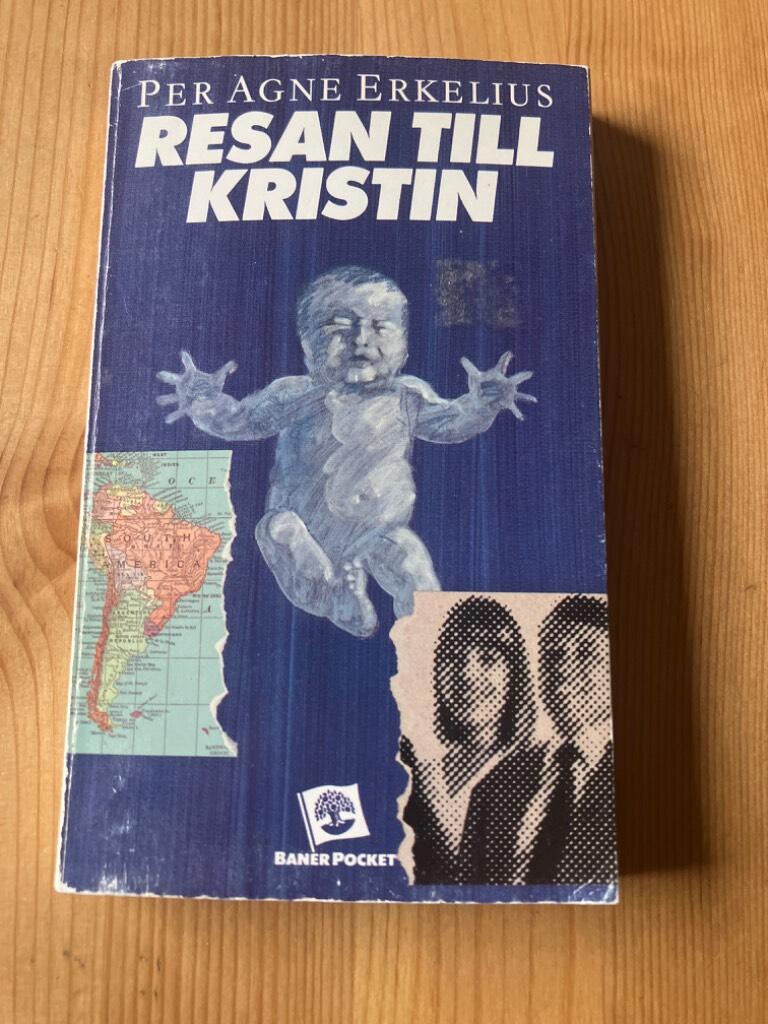 Erkelius, P-A/Resan till kristin  po