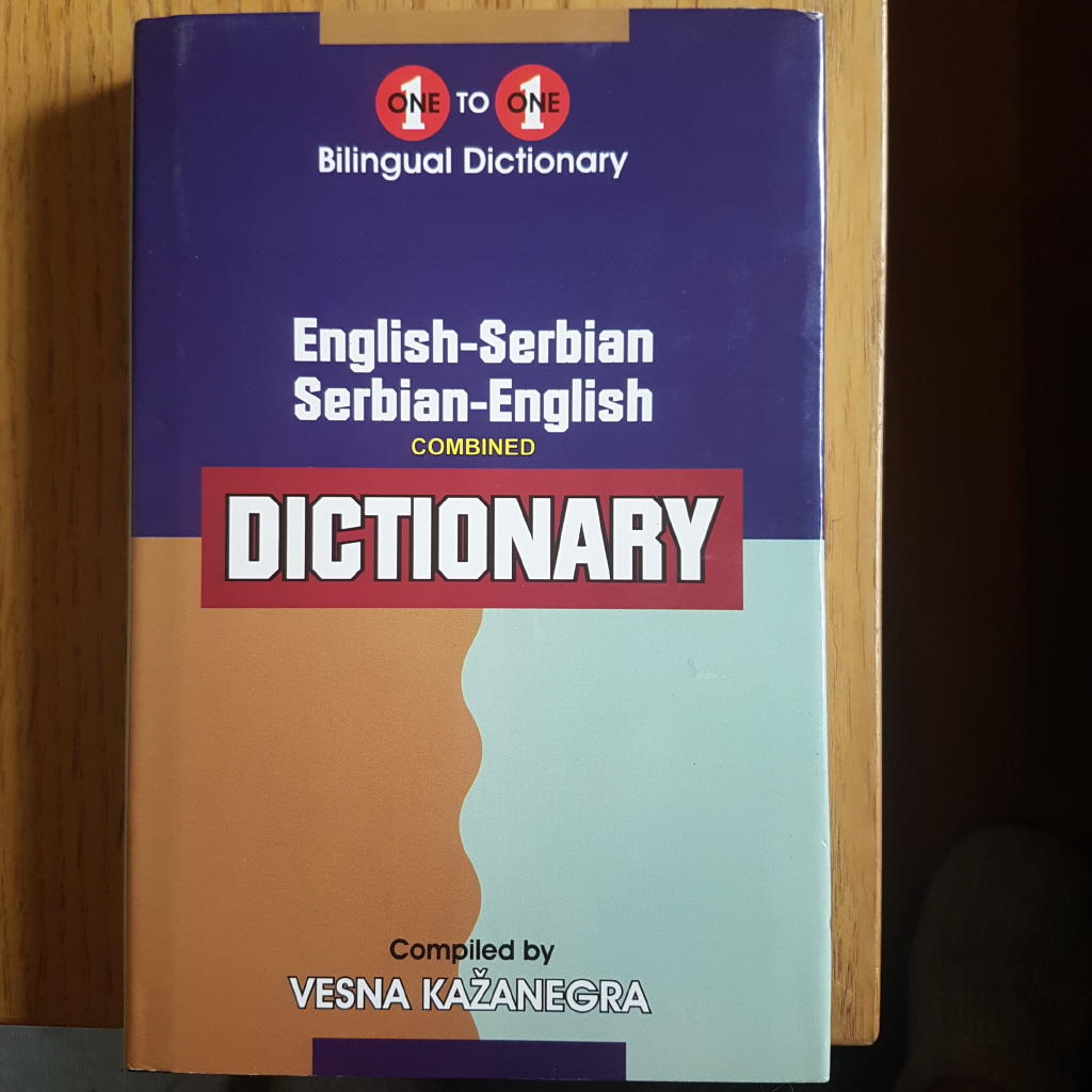English-serbian & serbian-english one-to-one dictionary