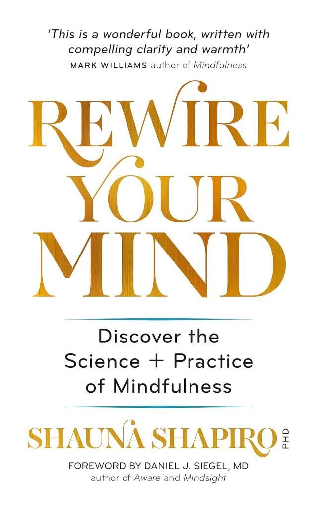 The science of mindfulness - Discover the science + practice of mindfulness