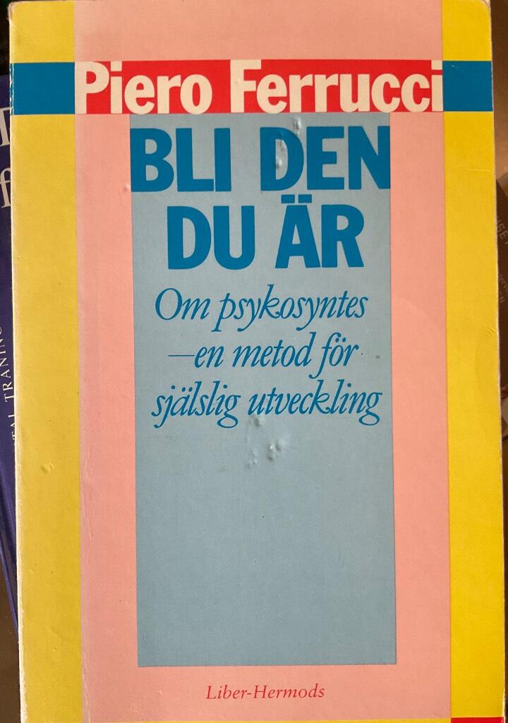 Bli den du &auml;r