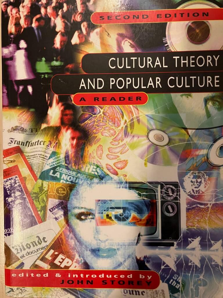 Cultural theory and popular culture - a reader