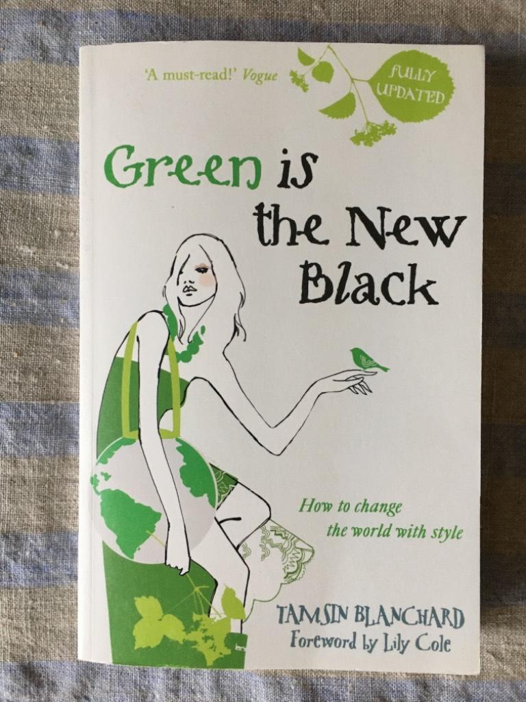 Green is the new black