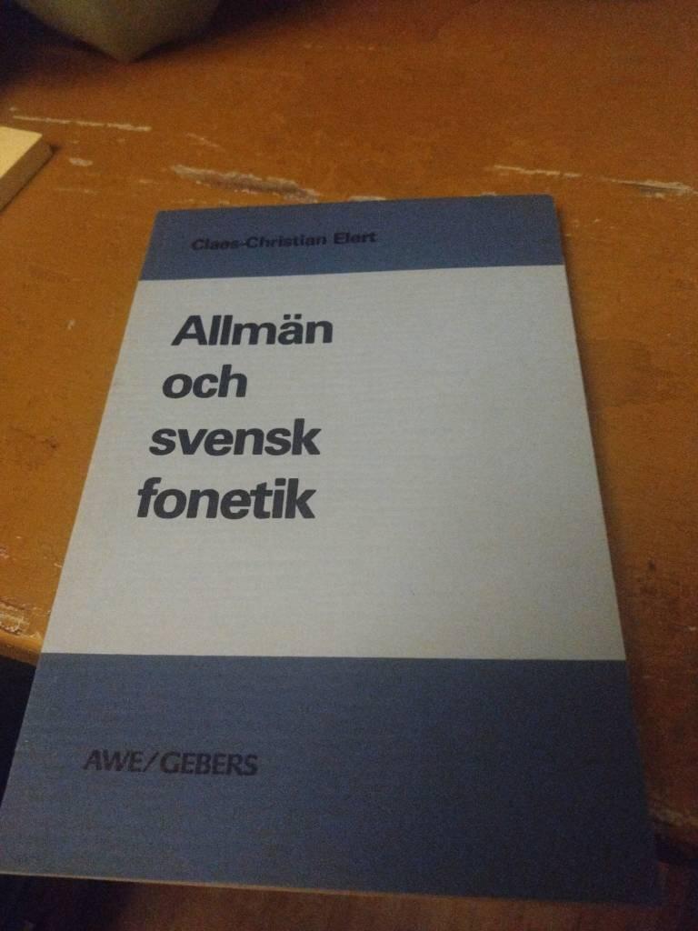 Allmän och svensk fonetik