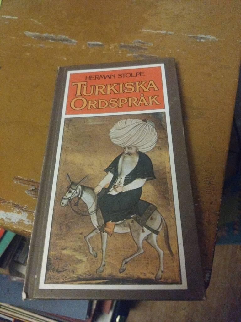 Turkiska ordspr&aring;k