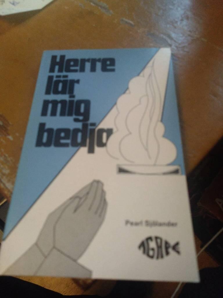 Herre, l&auml;r mig bedja