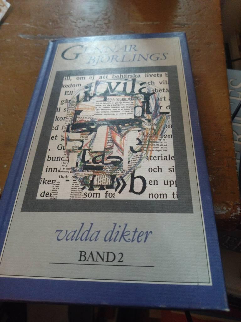 Gunnar Bj&ouml;rlings valda dikter i tv&aring; band