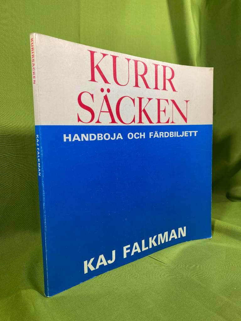 Kurirs&auml;cken : handboja och f&auml;rdbiljett