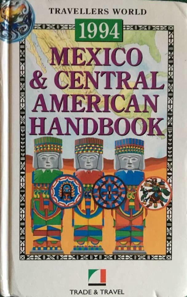Mexico & Central American handbook