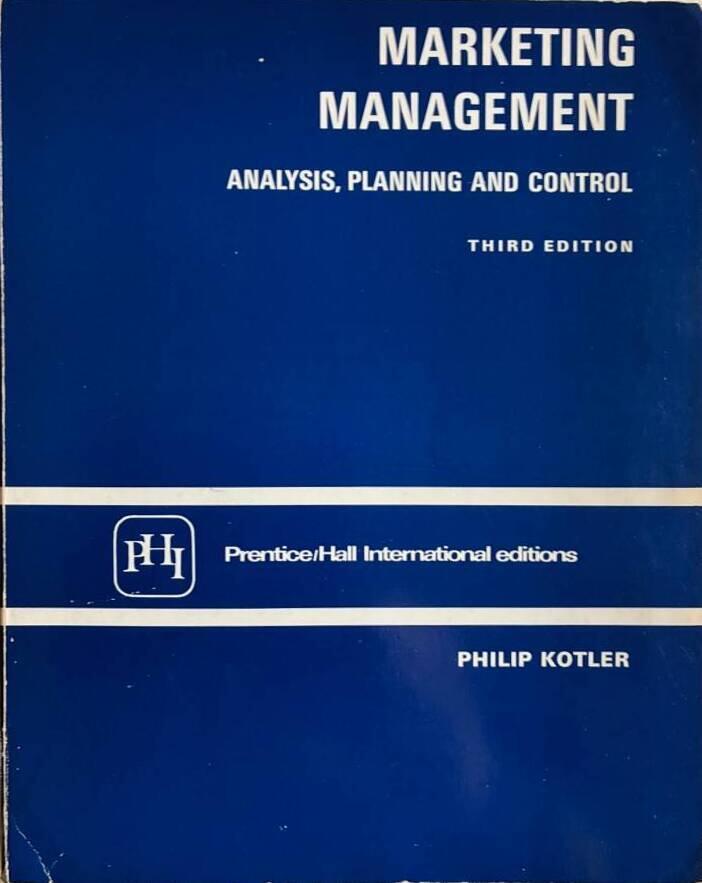 Marketing management : analysis, planning, and control