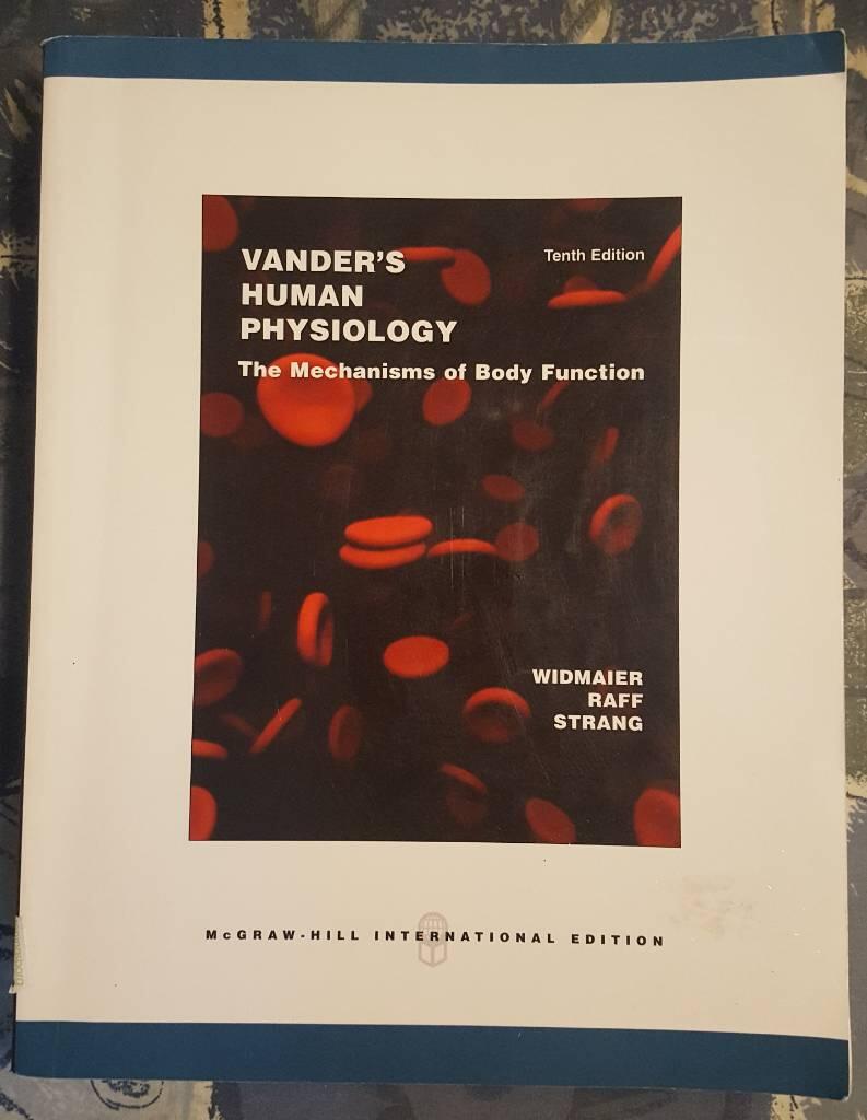 Vander's human physiology - the mechanisms of body function