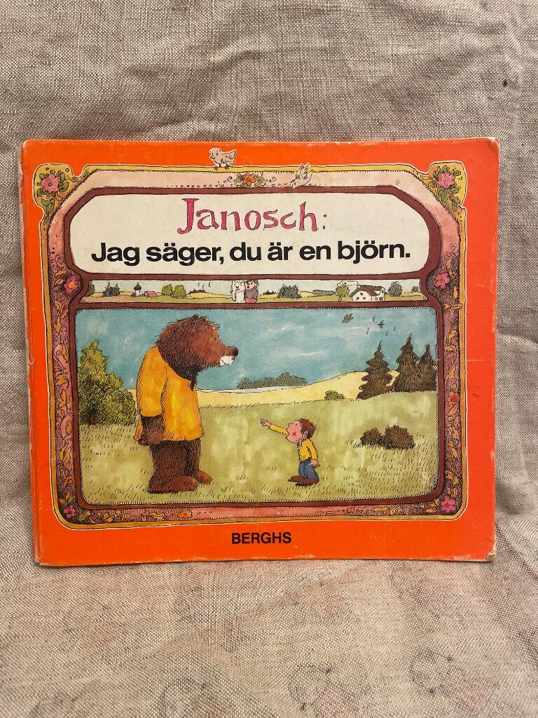 Jag s&auml;ger, du &auml;r en bj&ouml;rn