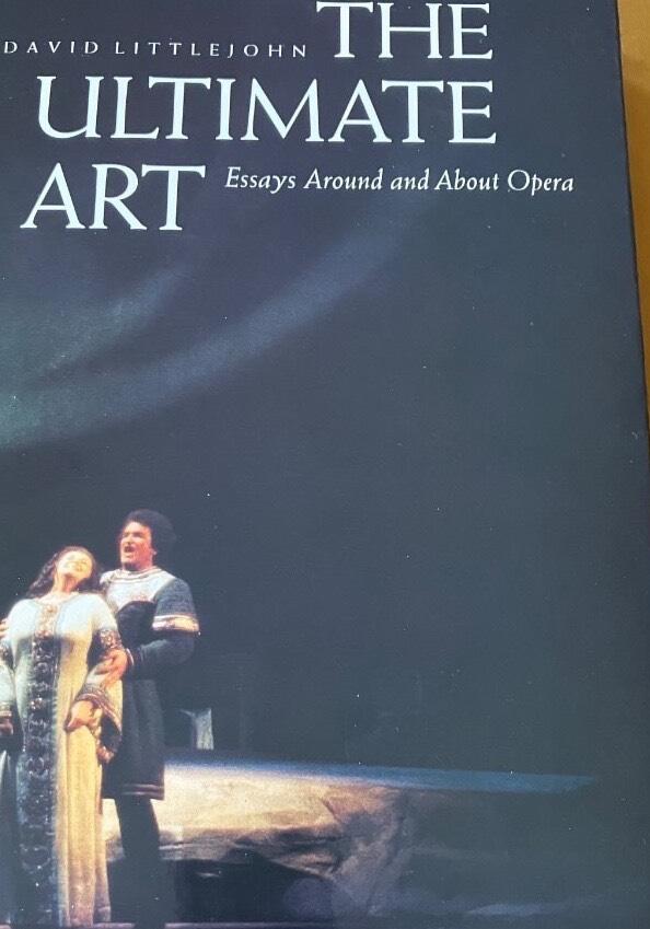 The ultimate art - essays around and about opera