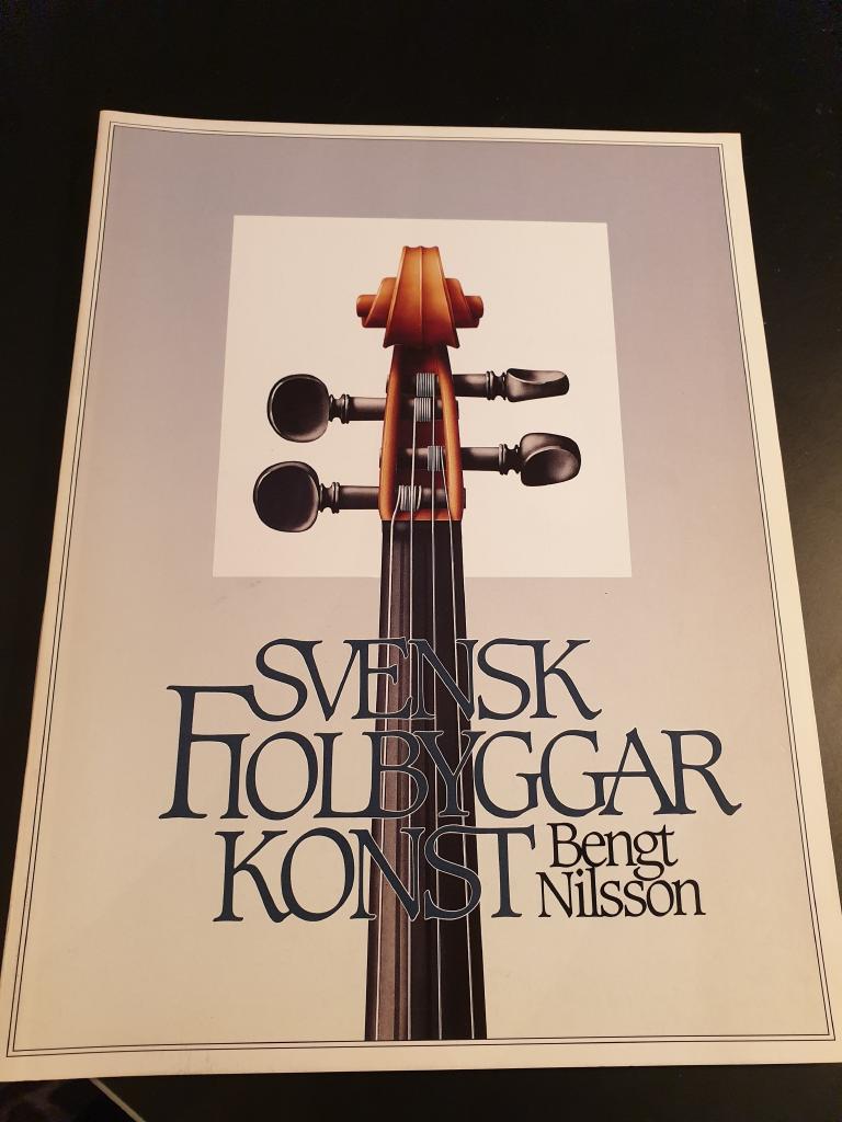 Svensk fiolbyggarkonst : Swedish violin making