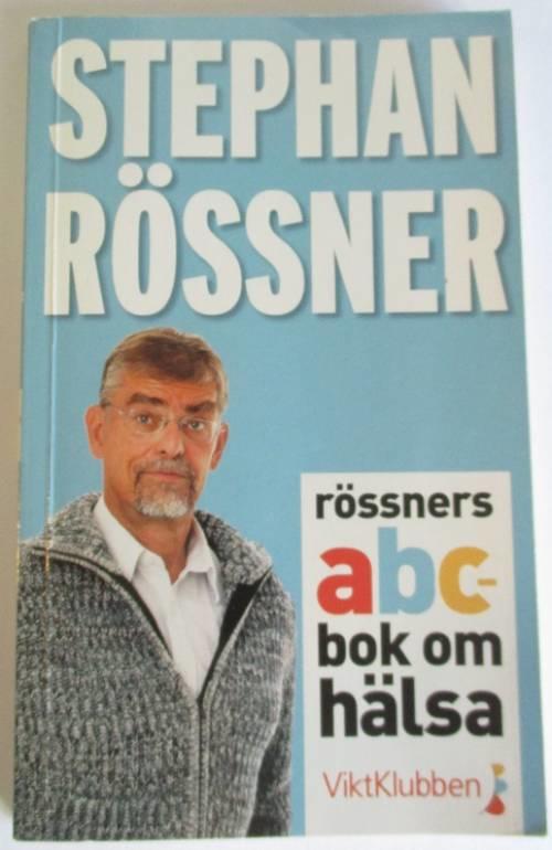 R&ouml;ssners ABC-bok om h&auml;lsa