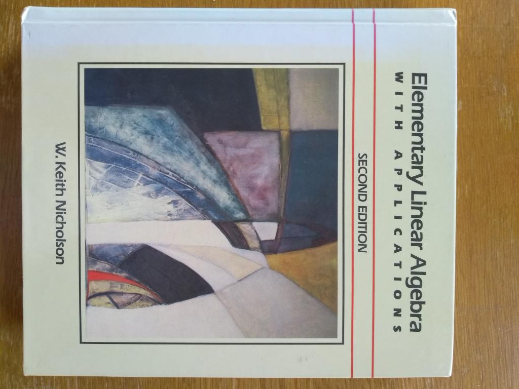 Elementary linear algebra, with applications