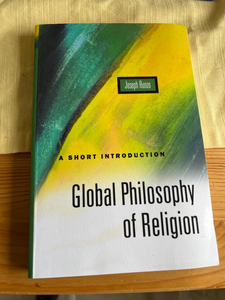 Global philosophy of religion : a short introduction