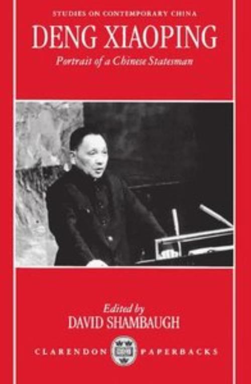 Deng Xiaoping - portrait of a Chinese statesman