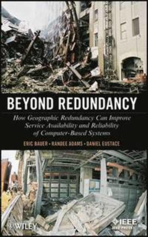 Beyond Redundancy: How Geographic Redundancy Can Improve Service Availabili