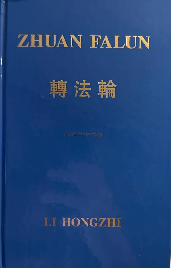 Zhuan Falun : svensk version