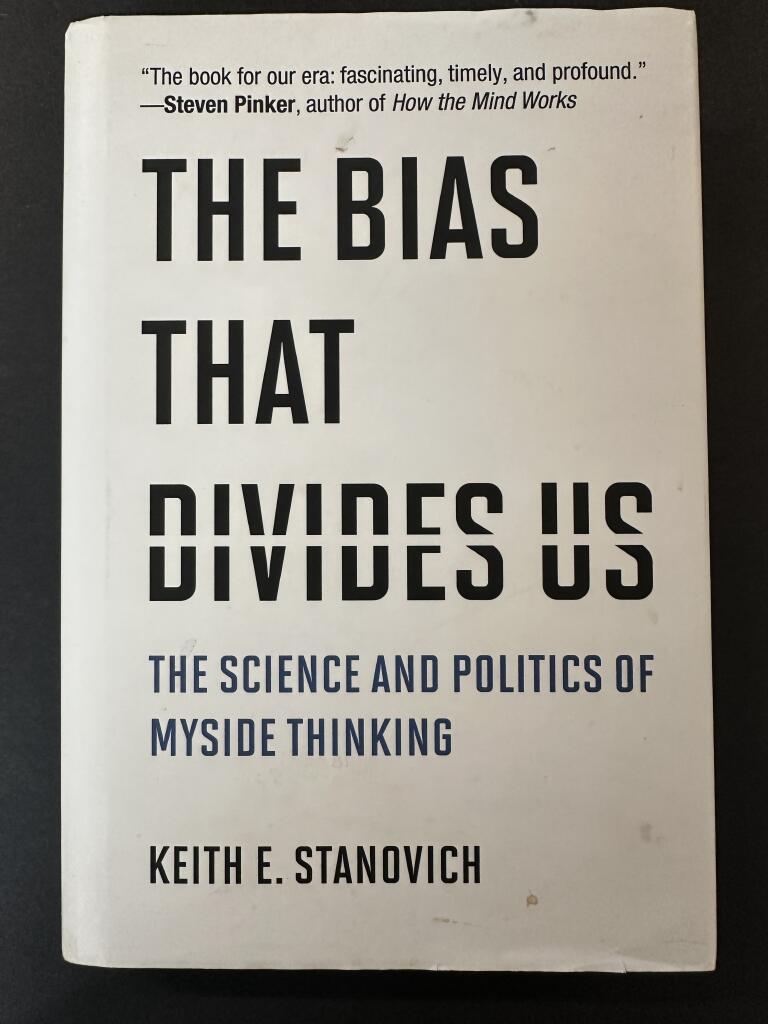 The bias that divides us - the science and politics of myside thinking