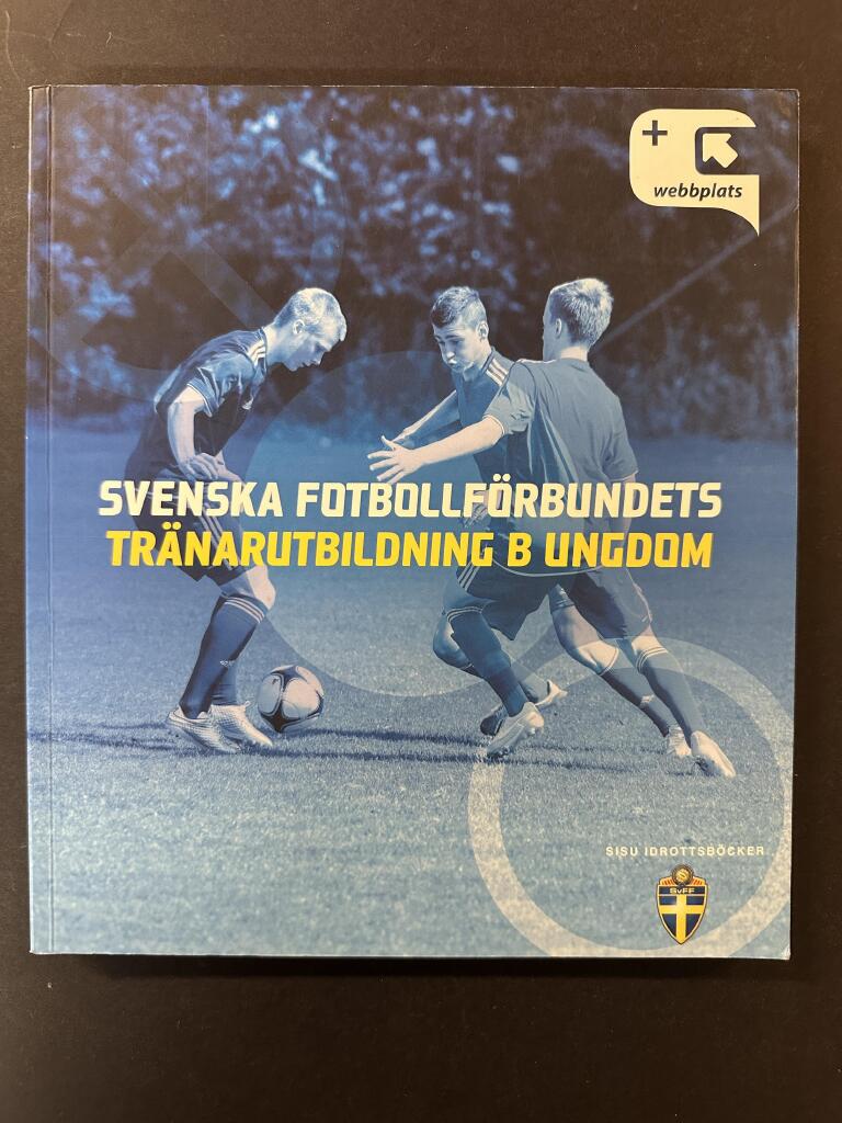 Svenska fotbollf&ouml;rbundets tr&auml;narutbildning B ungdom