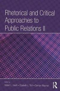 Rhetorical and critical approaches to public relations II