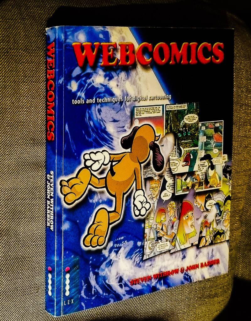 Webcomics - [tools and techniques for digital cartooning]