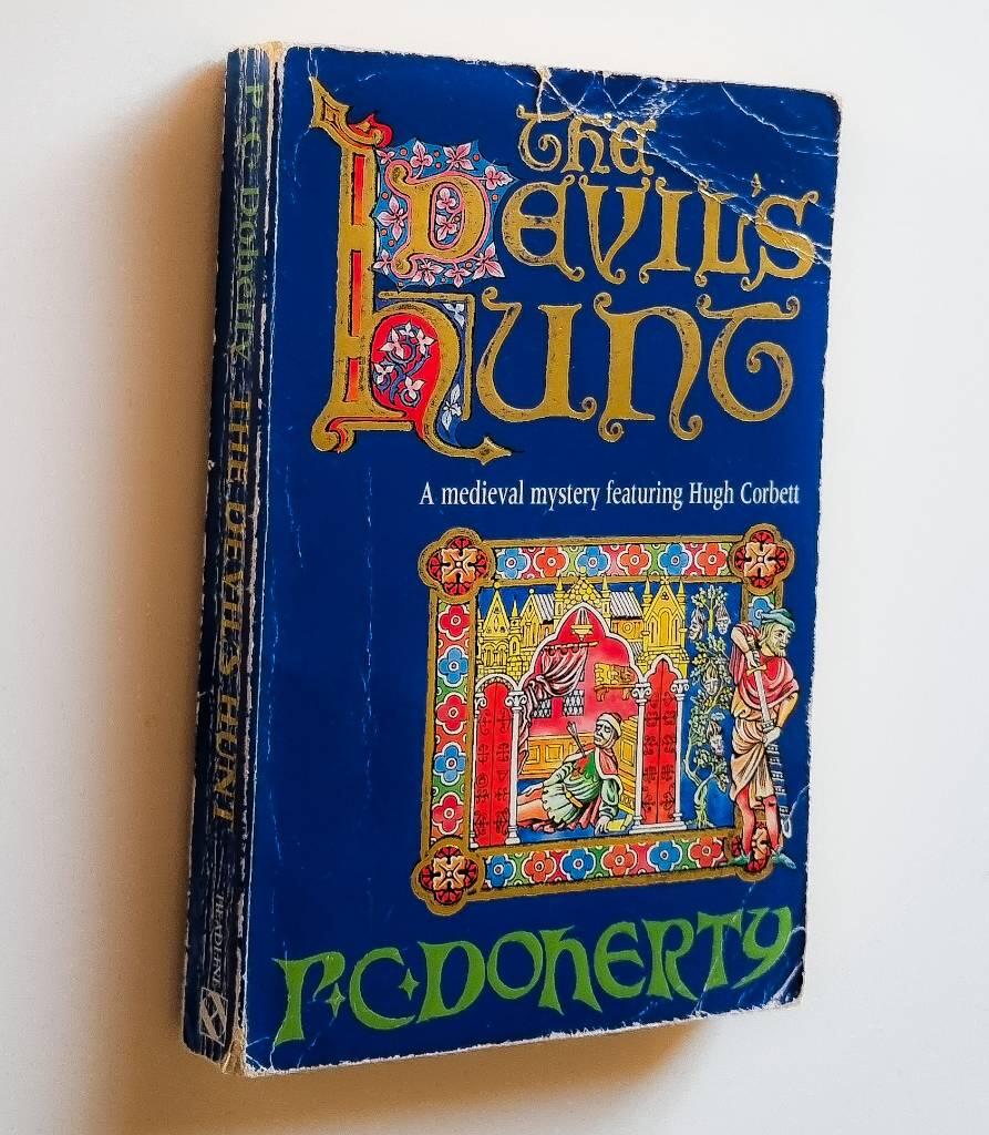 Devils hunt (hugh corbett mysteries, book 10) - a spellbinding medieval mys