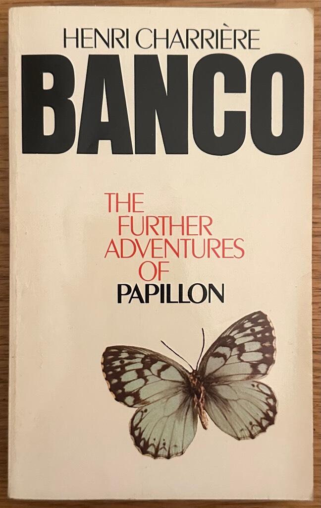 Banco - the further adventures of papillon