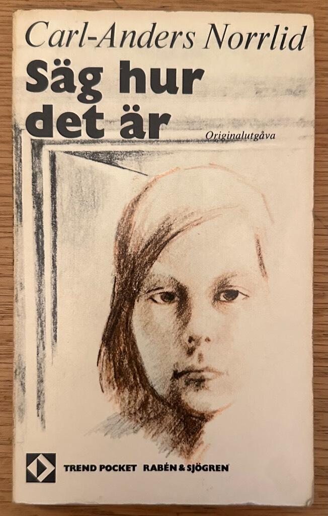 Säg hur det är
