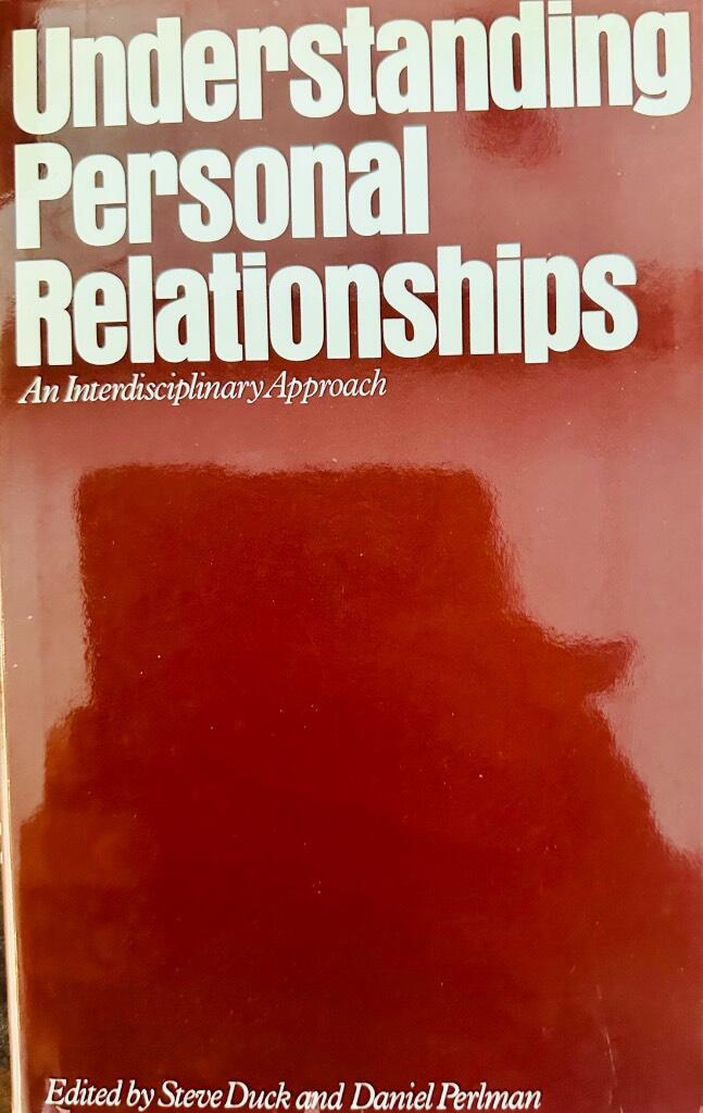 Understanding personal relationships - an interdisciplinary approach