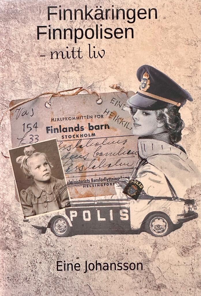 Finnk&auml;ringen, finnpolisen - mitt liv