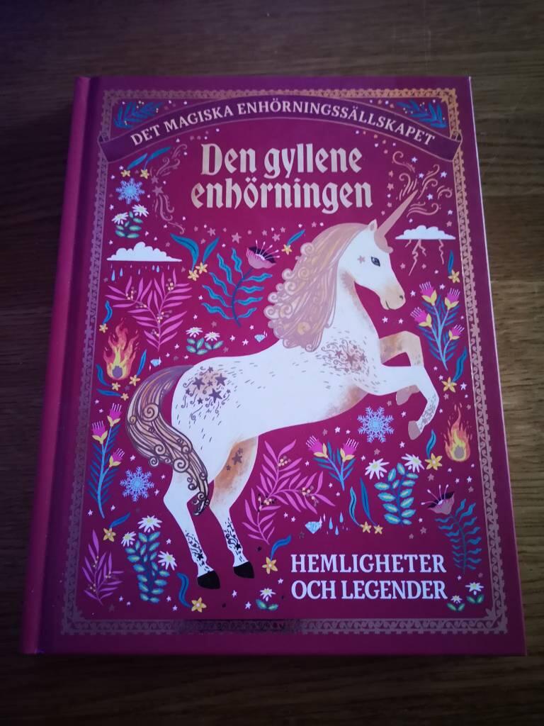 Den gyllene enh&ouml;rningen - hemligheter & legender