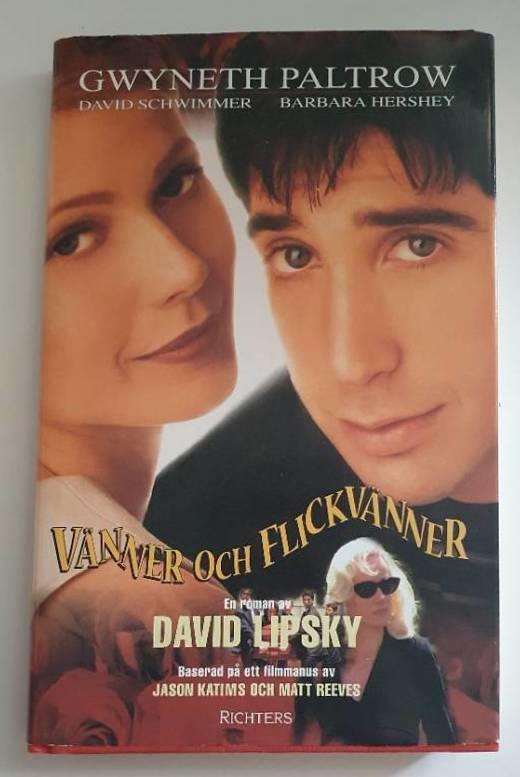 V&auml;nner och flickv&auml;nner : en roman