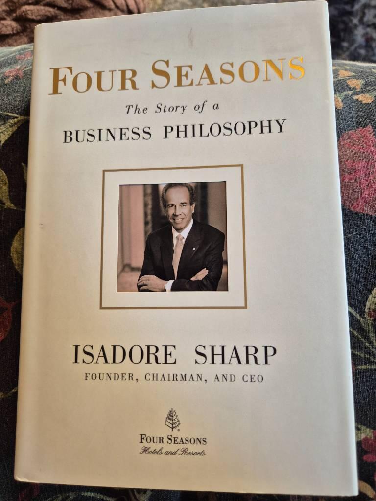 Four Seasons - the story of a business philosophy
