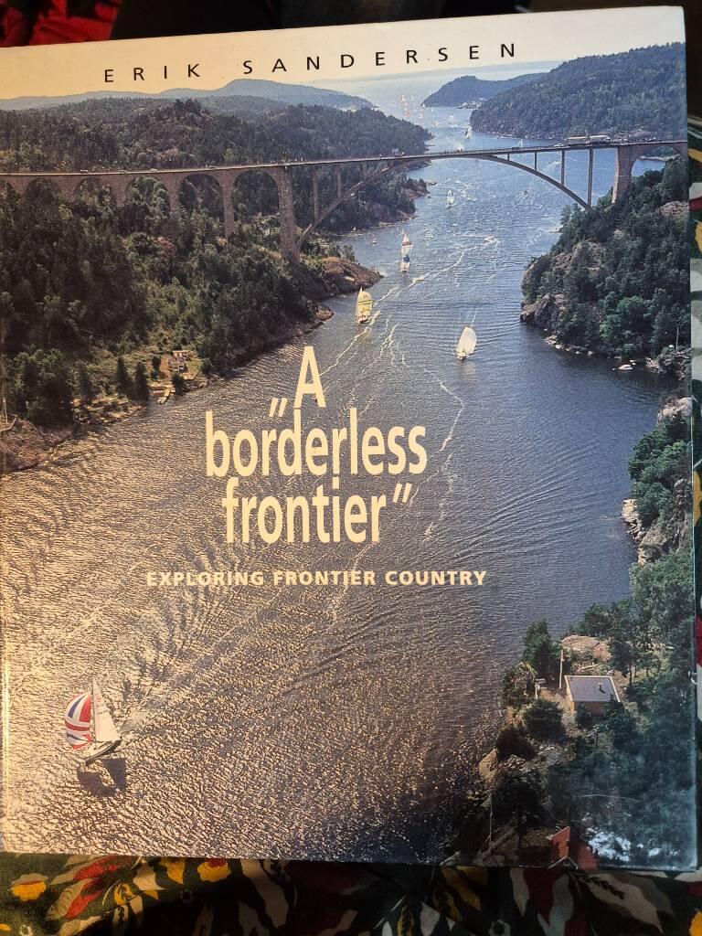 "A borderless frontier" - exploring frontier country