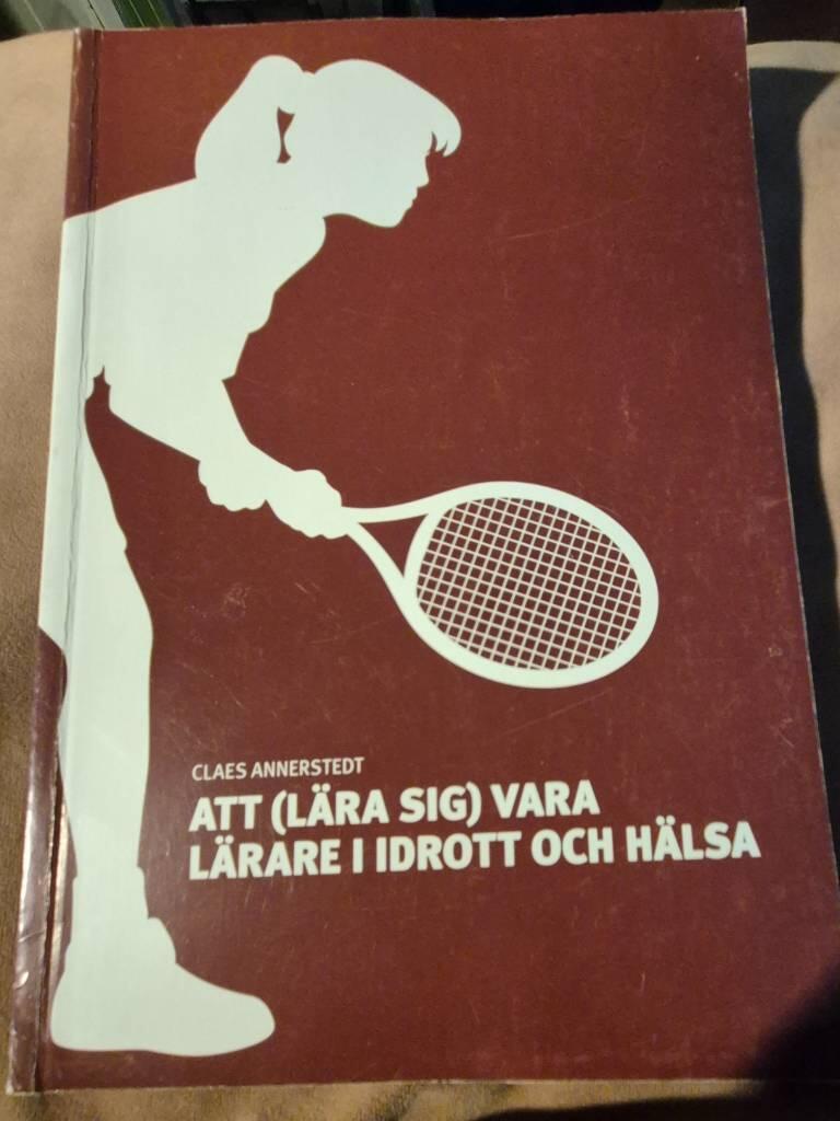 Att (l&auml;ra sig) vara l&auml;rare i idrott och h&auml;lsa