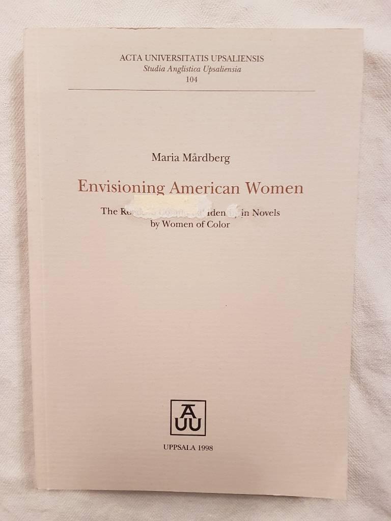 Envisioning American women : the roads to communal identity in novels by women of color