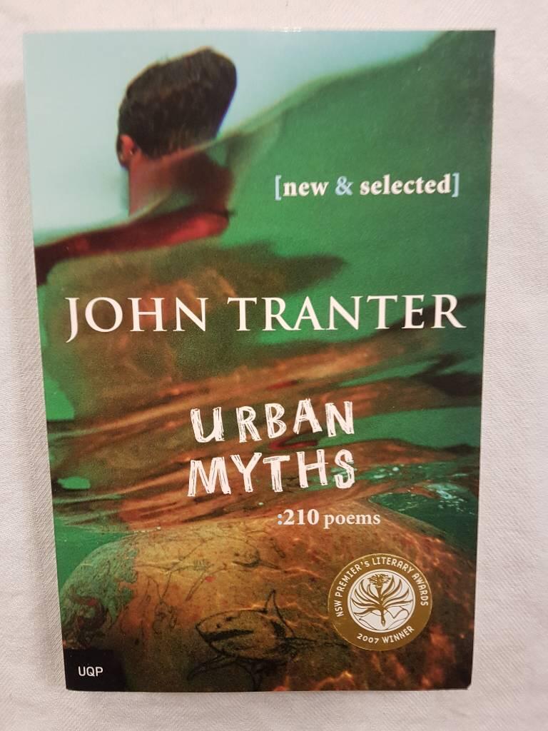 Urban myths - 210 poems : new and selected